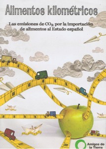 Capa do documento dos Amigos de la Tierra España sobre alimentos quilométricos